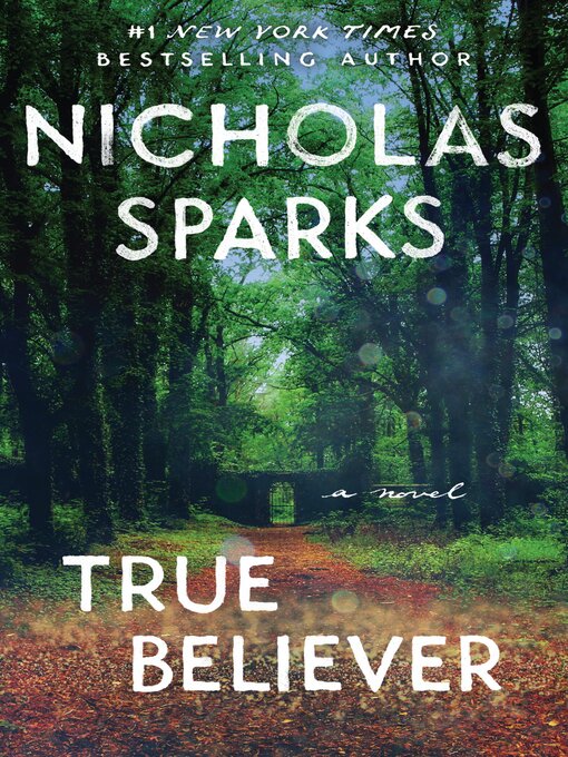 Title details for True Believer by Nicholas Sparks - Wait list